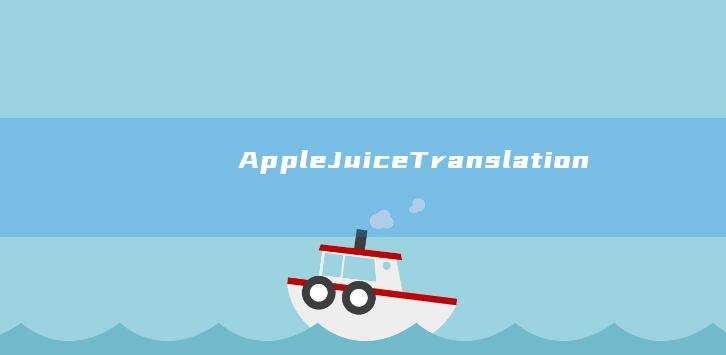 Apple Juice Translation